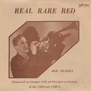 Red Nichols - Real Rare Red