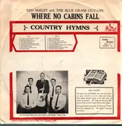 Red Smiley And The Blue Grass Cut-Ups - Where No Cabins Fall - Country Hymns