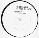 12'' - Red Snapper - The Rough & The Quick