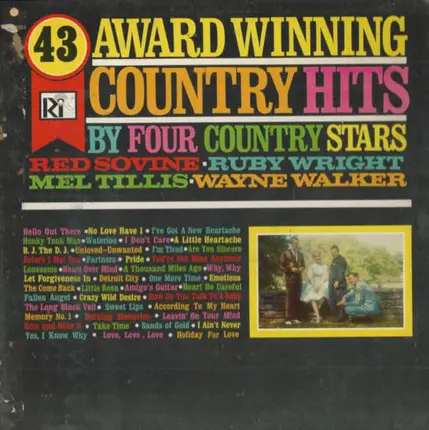 Red Sovine , Ruby Wright , Mel Tillis , Wayne Walker - 43 Award Winning Country Hits, By Four Country Stars