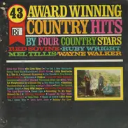 Red Sovine , Ruby Wright , Mel Tillis , Wayne Walker - 43 Award Winning Country Hits, By Four Country Stars
