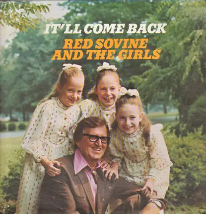 Red Sovine And The Girls - It'll Come Back