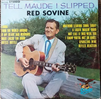 Red Sovine - Tell Maude I Slipped (LP)