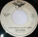 7inch Vinyl Single - Red Sovine - That's What You're Taken / Swing 'Em High Swing 'Em Lo