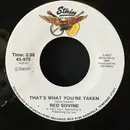 7inch Vinyl Single - Red Sovine - That's What You're Taken / Swing 'Em High Swing 'Em Lo