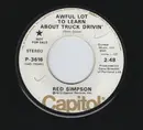 7inch Vinyl Single - Red Simpson - Awful Lot To Learn About Truck Drivin'