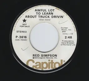 Red Simpson - Awful Lot To Learn About Truck Drivin'