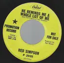 7inch Vinyl Single - Red Simpson - He Reminds Me A Whole Lot Of Me / Honky Tonk Women