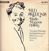 LP - Red Skelton - Radio Rogue's Gallery