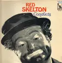 LP - Red Skelton - Conducts - Mono