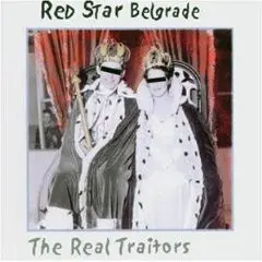 Red Star Belgrade - The Real Traitors