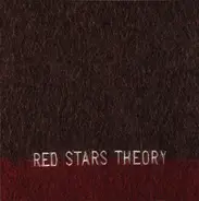 Red Stars Theory - Life in a Bubble Can Be Beautiful