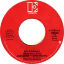 7inch Vinyl Single - Red Steagall - Hard Hat Days And Honky Tonk Nights