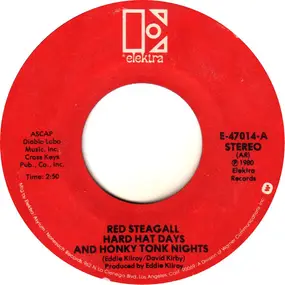 Red Steagall - Hard Hat Days And Honky Tonk Nights