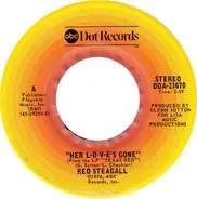 Red Steagall - Her L-O-V-E's Gone