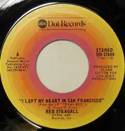 Red Steagall - I Left My Heart In San Francisco