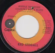 Red Steagall - Middle Tennessee Country Boy's Blues / Party Dolls And Wine