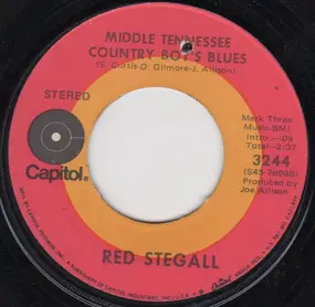 Red Steagall - Middle Tennessee Country Boy's Blues / Party Dolls And Wine