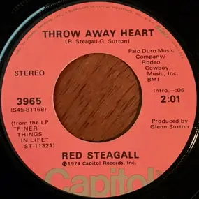 Red Steagall - Throw Away Heart / Someone Cares For You