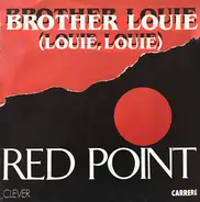 Red Point - Brother Louie (Louie Louie) / Only Magic