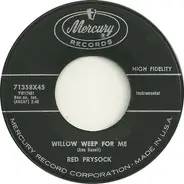 Red Prysock - Willow Weep For Me / Billie's Blues