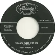 Red Prysock - Willow Weep For Me / Billie's Blues
