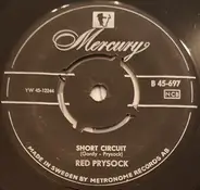 Red Prysock - Short Circuit / Finger Tips