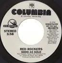7inch Vinyl Single - Red Rockers - Good As Gold