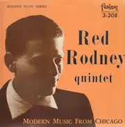 Red Rodney Quintet - Modern Music From Chicago