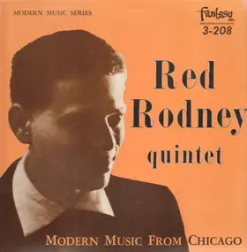 Red Rodney Quintet - Modern Music From Chicago