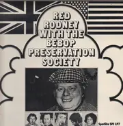 Red Rodney With The The Be-Bop Preservation Society - Red Rodney With The Bebop Preservation Society