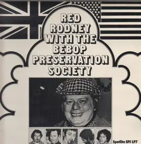Red Rodney - Red Rodney With The Bebop Preservation Society