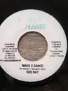 7inch Vinyl Single - Red Rat , Hawkeye - Make U Dance / Cash Or Card