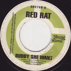 Red Rat - Buddy She Want / What Time Is It?