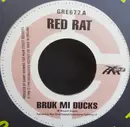 7inch Vinyl Single - Red Rat - Bruk Mi Ducks