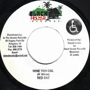 Red Rat / Determine - Wine Yah Gal / Star Shaker