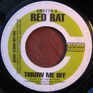 Red Rat / Italee - Throw Me Off / Bad Gal