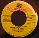 7inch Vinyl Single - Red Rat / Psycho Kid & Maddish - Proceed Wid Caution / Sum-m Ina Sum-m