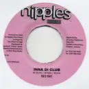 7inch Vinyl Single - Red Rat / Stranger - Inna Di Club / Pop Di Cala