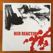 7inch Vinyl Single - Red Reaction - Red Reaction - Misprint/ Ltd ed/ Numbered/ Incl. insert