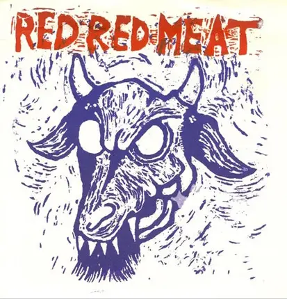 Red Red Meat - Snowball