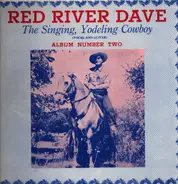 Red River Dave - The Singing, Yodeling Cowboy