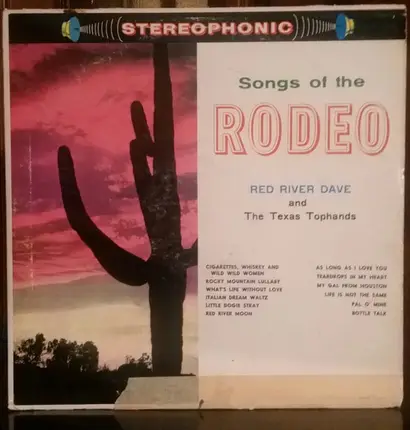 Red River Dave and The Texas Tophands - Songs Of The Rodeo