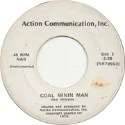 7inch Vinyl Single - Red Williams - Coal Minin Man