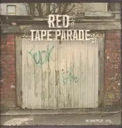 Red Tape Parade - The Third Rail Of Life