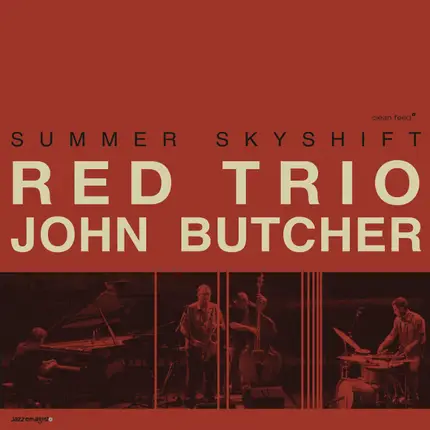 RED Trio + John Butcher - Summer Skyshift