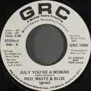7inch Vinyl Single - Red, White & Blue (Grass) - July, You're A Woman