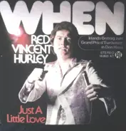 Red Vincent Hurley - When