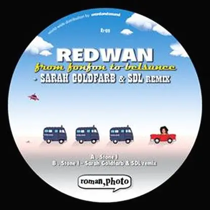 Redwan - Stone, Sarah Goldfarb & Sdl Rmx