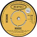 7'' - Redbone - Maggie - Push-Out Centre
